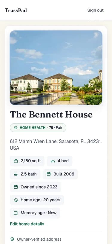 The real TrussPad mobile dashboard for The Bennett House showing its Home Health score.